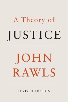John Rawls, A Theory of Justice (OUP, revised edition, 1999)