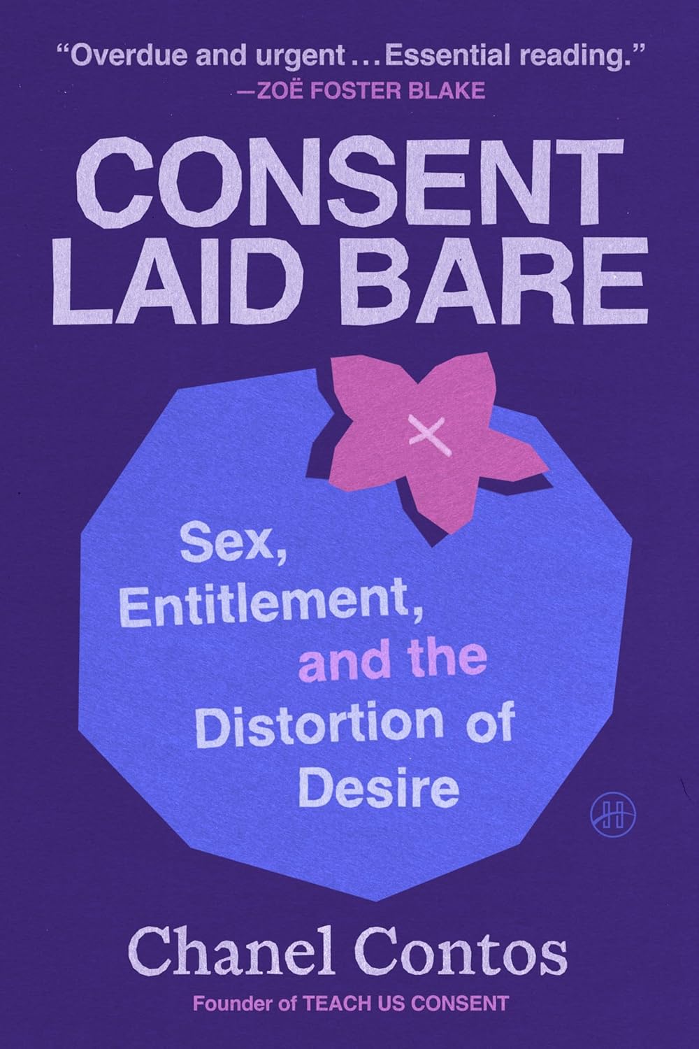 Consent laid bare book cover