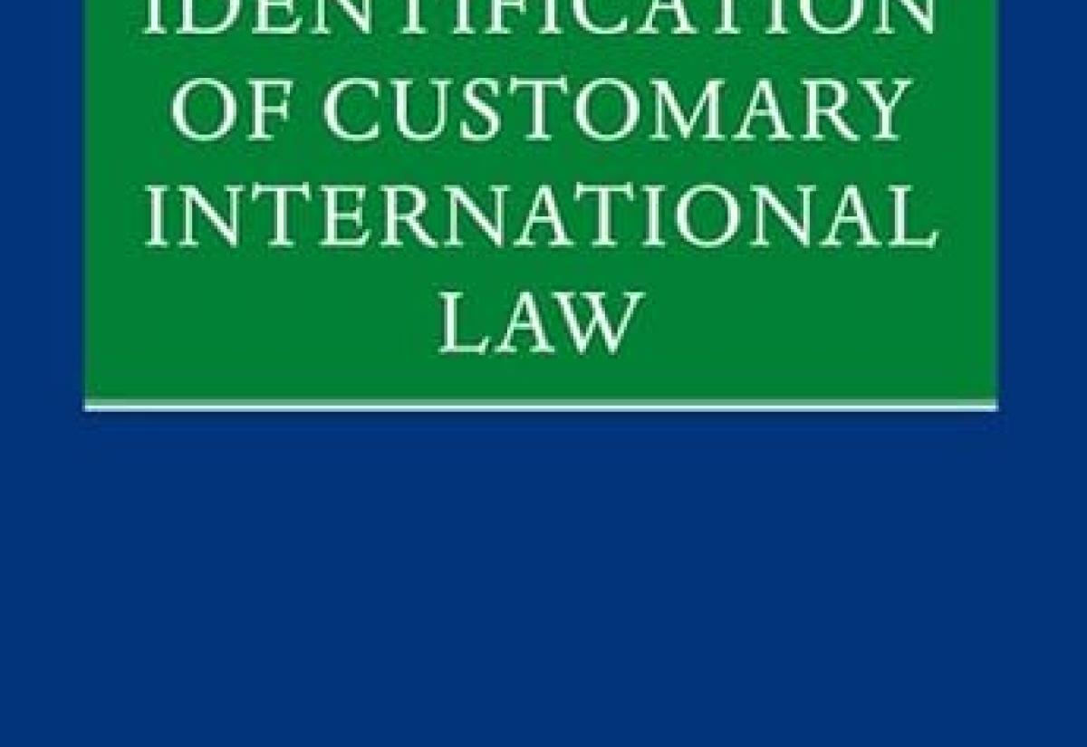 Book cover for Indentification of customary international law