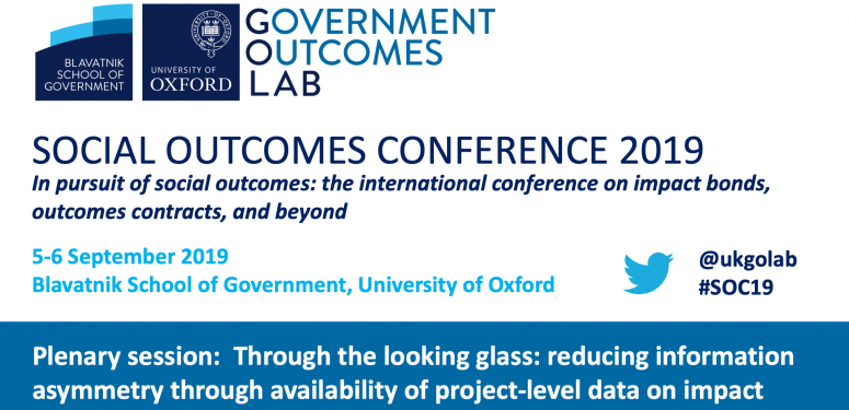 Social Outcomes Conference 2019: Through the looking glass: Reducing information asymmetry through project-level data on impact bonds
